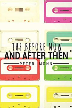 The Before Now and After Then book cover