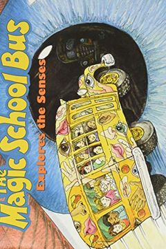 The Magic School Bus Explores the Senses book cover
