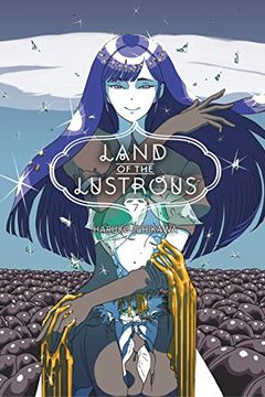 Land of the Lustrous, Vol. 7 book cover
