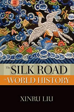 The Silk Road in World History book cover