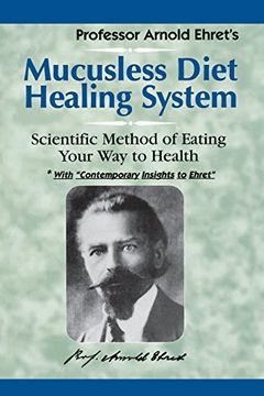 Mucusless Diet Healing System book cover