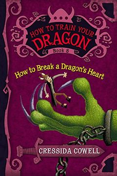 How to Break a Dragon's Heart book cover