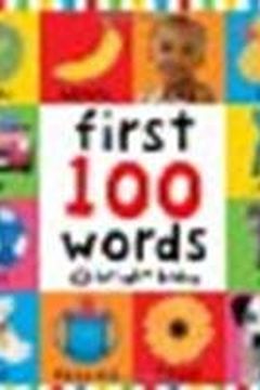 First 100 Words by Priddy, Roger [Priddy Books, 2005] Board book [Board book] book cover