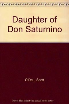 The Daughter of Don Saturnino book cover