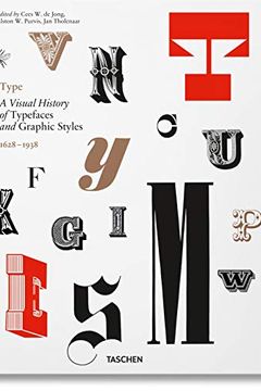 Type. A Visual History of Typefaces & Graphic Styles book cover