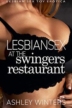 Lesbian Sex at the Swingers Restaurant book cover