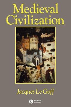 Medieval Civilization 400 - 1500