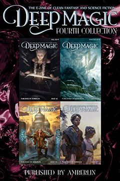 Deep Magic - Fourth Collection (Deep Magic collections) book cover