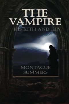 The Vampire, His Kith and Kin book cover