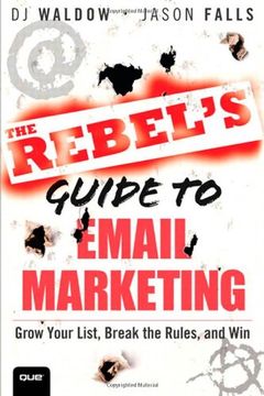 The Rebel's Guide to Email Marketing book cover