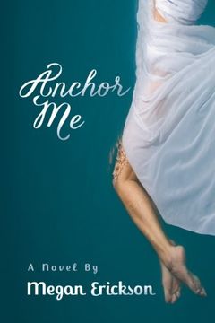 Anchor Me book cover