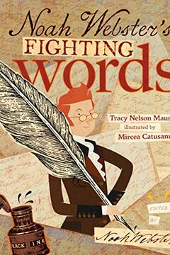 Noah Webster's Fighting Words book cover