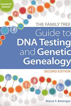 The Family Tree Guide to DNA Testing and Genetic Genealogy book cover