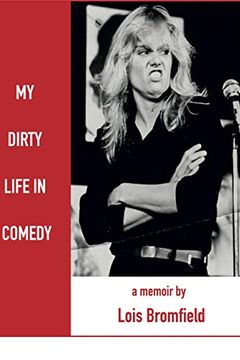 My Dirty Life in Comedy book cover