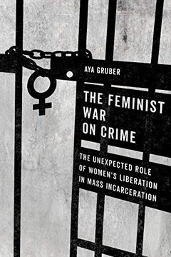 The Feminist War on Crime book cover