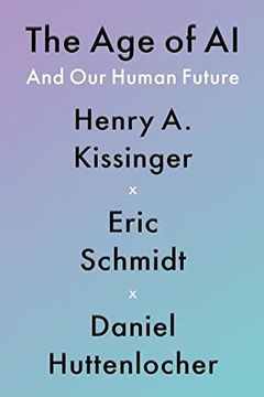 The Age of AI and Our Human Future book cover