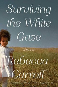 Surviving the White Gaze book cover