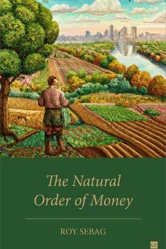 The Natural Order of Money book cover