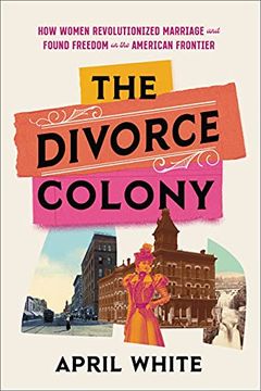 The Divorce Colony book cover