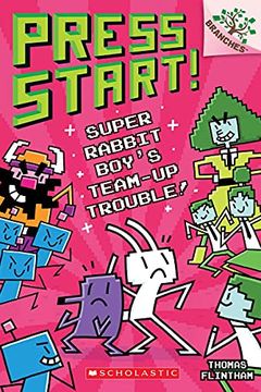 Super Rabbit Boy’s Team-Up Trouble! book cover