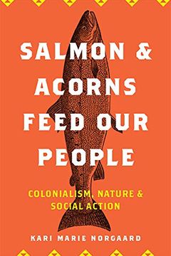 Salmon and Acorns Feed Our People book cover