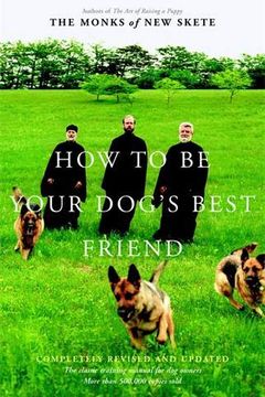 How to Be Your Dog's Best Friend book cover
