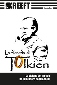 La filosofia di Tolkien book cover