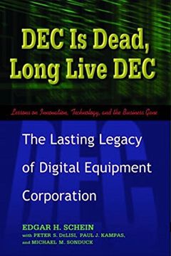 DEC Is Dead, Long Live DEC book cover
