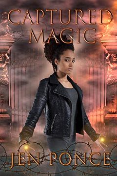 Captured Magic (Magic, Mayhem, & Rebellion Series Book 1) book cover