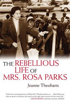 The Rebellious Life of Mrs. Rosa Parks book cover