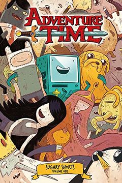Adventure Time Sugary Shorts Vol. 1 book cover