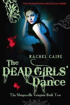 The Dead Girls' Dance book cover