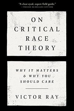 On Critical Race Theory book cover