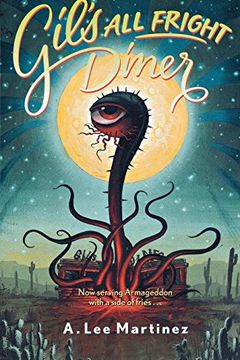 Gil's All Fright Diner book cover