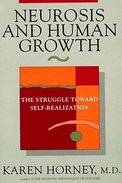Neurosis and Human Growth book cover
