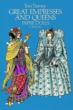 Great Empresses and Queens Paper Dolls in Full Color book cover