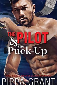 The Pilot and the Puck-Up book cover