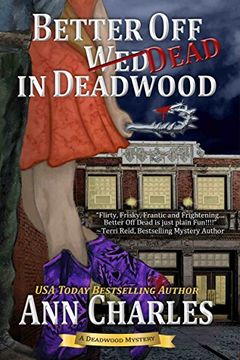 Better Off Dead in Deadwood book cover