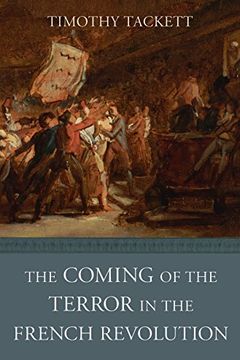The Coming of the Terror in the French Revolution book cover