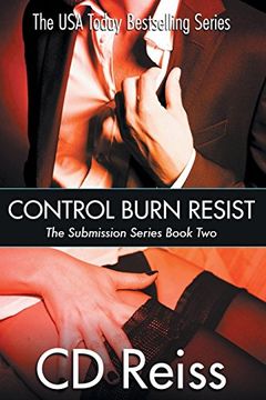 Control Burn Resist - Books 4-6 book cover