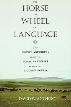 The Horse, the Wheel, and Language book cover