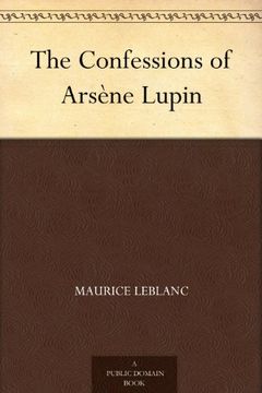 The Confessions of Arsène Lupin book cover