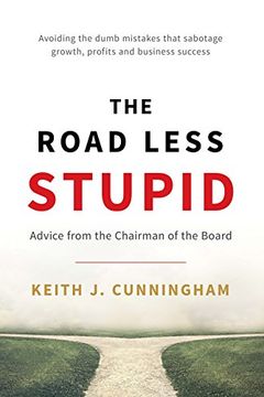 The Road Less Stupid book cover