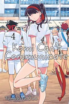 Komi Can't Communicate, Vol. 4 book cover