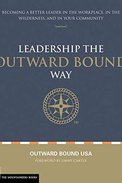 Leadership the Outward Bound Way