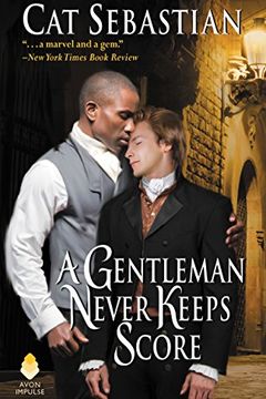 A Gentleman Never Keeps Score book cover