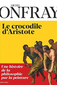 Le Crocodile d'Aristote book cover