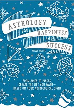 Astrology for Happiness and Success book cover