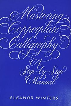 Mastering Copperplate Calligraphy book cover
