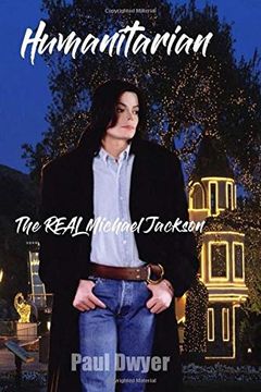 Humanitarian - The Real Michael Jackson book cover